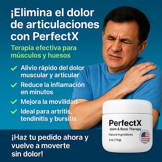 ¡Elimina el dolor de articulaciones con PerfectX! Terapia efectiva para músculos y huesos